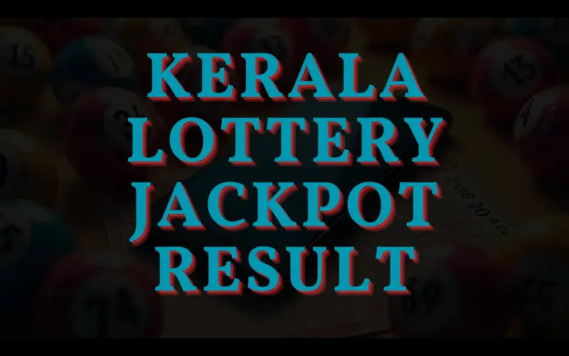 kerala lottery jackpot result